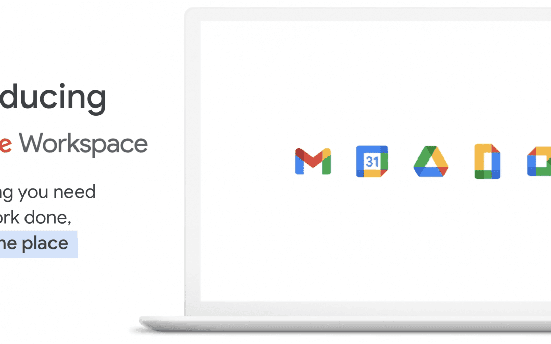 Welcome to Google Workspaces